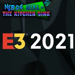 E3 2021 With Dustin Jones