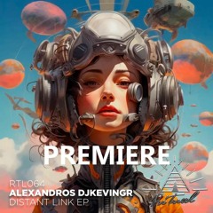 Alexandros Djkevingr, Konnekt (UK) - Distant Link
