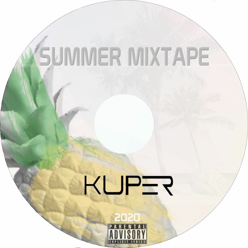 DJ Kuper - Summer Mixtape 2020