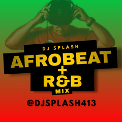 AFROBEAT + R&B Mix (Clean)