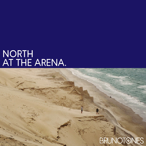 NORTH at the Arena