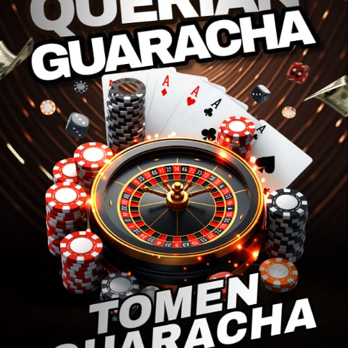 QUERIAN GUARACHA TOMEN GUARACHA