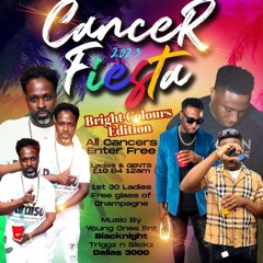 CANCER FIESTA 2023 LIVE AUDIO FT TRIGGZ