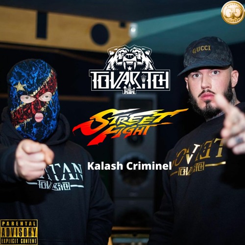 Street Fight feat. Kalash Criminel