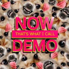 NOW THAT'S WHAT I CALL DEMO !!!