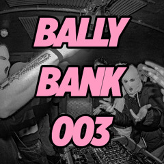 BALLYBANK003 - Next Man Treasure Bootleg [FREE DL]