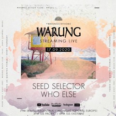 Warung Stay Home \\ LIVE // - Seed Selector 17/09