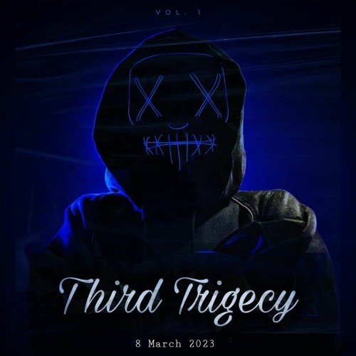 Third_Trigecy only facts