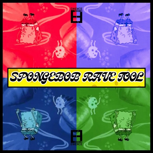 SPONGEBOB RAVE TOOL