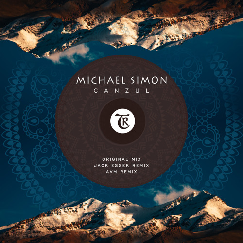 Michael Simon - Canzul [Tibetania Records]