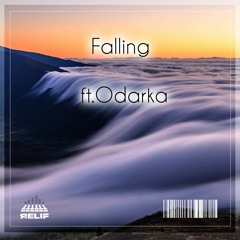 Falling - ReliF ft. Odarka