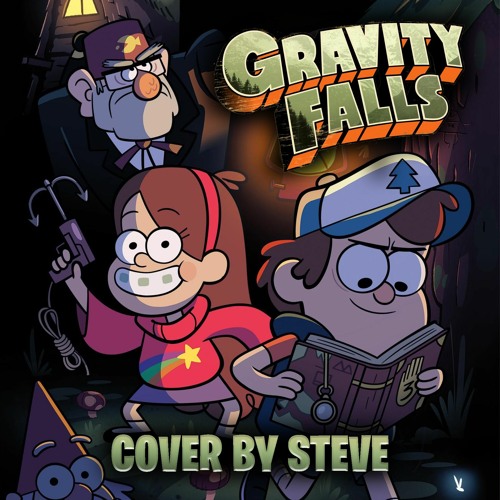 Stream Gravity falls and other songs