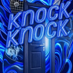 Knock Knock