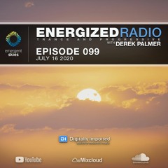 Energized Radio 099 With Derek Palmer [July 16 2020]