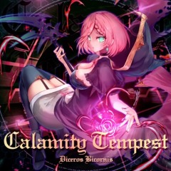 [SDVX] Calamity Tempest - Diceros Bicornis