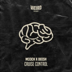 #𝗙𝗥𝗗𝟬𝟯𝟯 // M33CH X DEESH - Cruise Control