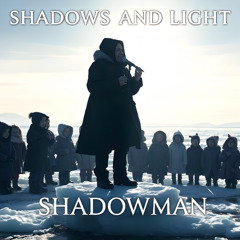 Shadows And Light