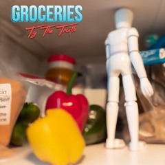 Groceries [Prod by. CHIEFJAC]