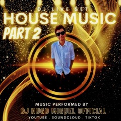 House Music Part 2 (Djay)