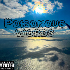 Poisonus Words [Prod.Diameex]