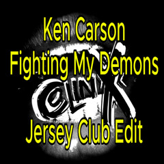 Ken Carson - Fighting My Demons (Jersey Club Edit)