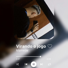 Mamede - Virando o Jogo