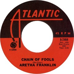 You driving me mean (chain Of Fools)