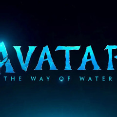AVATAR - The Way of Water Teaser Music