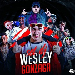SET DJ WESLEY GONZAGA - MC PKZINHO-MC LARANJINHA-MC ANJIM-MC SACI-MC MIKA-MC FAHAH-MC VITIN LC