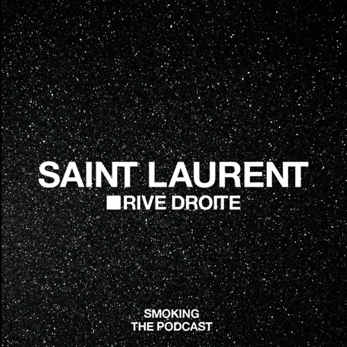 Stream SAINT LAURENT SMOKING, EPISODE 3 : GASPAR NOE (ENGLISH VERSION) by SAINT  LAURENT SMOKING THE PODCAST | Listen online for free on SoundCloud