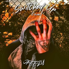 Switched Up - Morray (Cover) by JPEEZY 👀📥