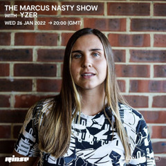 Marcus Nasty Show (Rinse Fm) - Tempa & Y-Zer