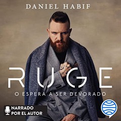 Ruge o espera a ser devorado (Audiolibro)