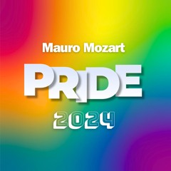 SET - PRIDE 2024 - MAURO MOZART