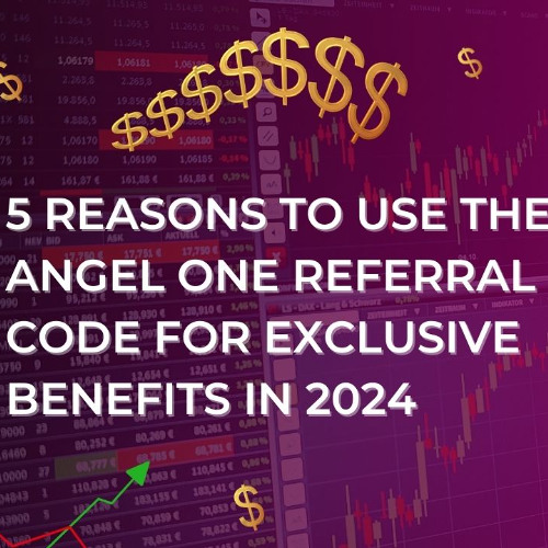 Maximize Your Earnings with the Angel One Referral Code!