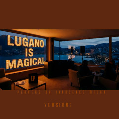 Lugano is magical (Dancing lake)