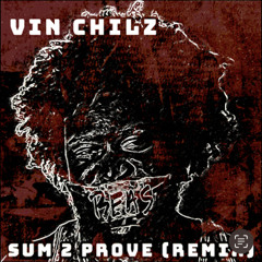Sum 2 Prove (Remix)