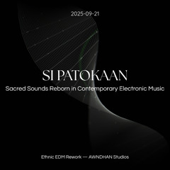 Si Patokaan — Sacred Rhythms Reborn