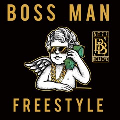 Bossman Freestyle
