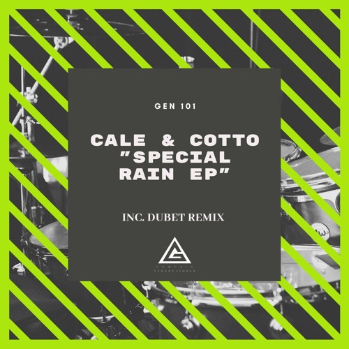 Cale & Cotto - Special Rain (Dubet Remix) [Genesis Ba]