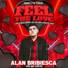 ALAN BRIBIESCA PRESS. FEEL THE LOVE (Especial Podcast)