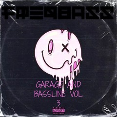 Freqbass Garage And Basssline Vol 3