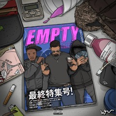 EMPTY (feat. Brad Kuzy & ihatemed) [Prod. Jey Chris]