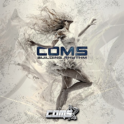 Coms - Building Rhythm