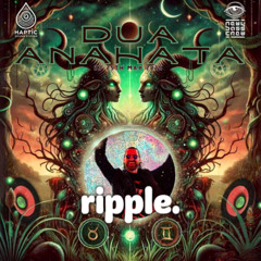 Dua Anahata 2025 - ripple. @Wee Jasper (Bass House)
