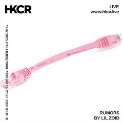 RUMORS BY LIL ZOID - 17/07/2025