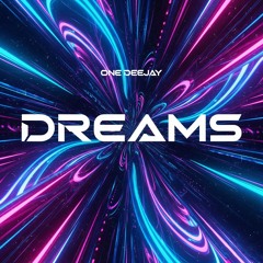 Dreams