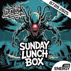 Sunday Lunch Box Energy1058 07-09-2025
