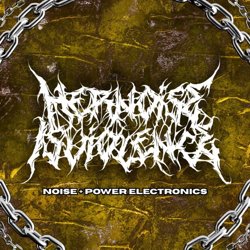 Her Noise Is Violence (NOISE + POWER ELECTRONICS)