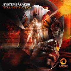 Soul Destruction (Extended Mix)